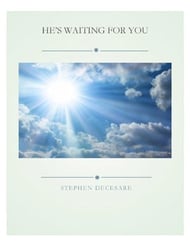 He's Waiting For You SATB choral sheet music cover Thumbnail